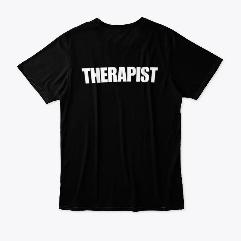 I am a Therapist athletic tee